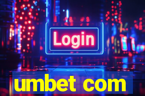 umbet com